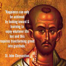 St John Chrysostom On Happiness Saint Quotes Catholic John Chrysostom Saint Quotes
