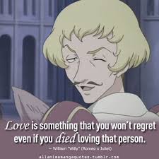 The Source Of Anime Quotes Manga Quotes Manga Quotes Anime Quotes Romeo And Juliet Anime