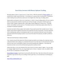 No matter how good you are at trading options, you are going to occasionally lose. Calameo Earn Extra Income With Binary Options Trading