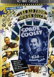 Amazon.com: The Kid From Gower Gulch : Spade Cooley, Jack Baxley, "Little  Joe" Hiser, Robert Curtis, Wanda Cantlon, Stephen Keyes, Bob Gilbert, Billy  Dix, William Val, Joe Hiser, Oliver Drake, Raymond J.