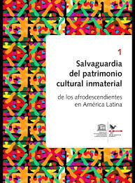 Salvaguarda Del Patrimonio Cultural Inmaterial Culturales Patrimonios Libros