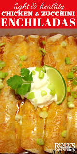Chicken And Zucchini Enchiladas By Renee S Kitchen Adventures Easy Recipe For Mexican Inspired Chicken And Z Zucchini Enchiladas Mexican Food Recipes Recipes