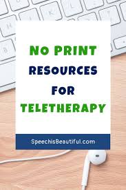 No Print Resources For Teletherapy Speech Therapy Speech Is Beautiful In 2020 Speech Therapy Posters Speech Therapy Games Early Intervention Speech Therapy