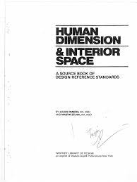 Can add a whole new dimension to a room. Human Dimension And Interior Space Pdf