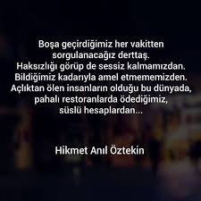 15 6b Begenme 81 Yorum Instagram 39 Da Hikmet Anil Oztekin Hikmetaniloztekin Quot Bakkala Giderken Ustumuzu Basimiza Ozlu Sozler Guzel Soz Alintilar