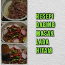 Rasa lada hitam begitu terasa jika menggunakan lada butiran yang dihaluskan, dan daging empuk dengan terlebih dahulu direbus atau tidak perlu direbus. Resepi Daging Goreng Lada Hitam Informasi Santai