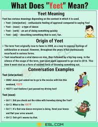 Yeet Meaning What Is The Meaning Of The Interesting Slang Word Yeet Slang Words Learn English Words English Writing Skills