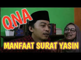 Surat yasin full ( surat yasin lengkap ) 83 ayat dan artinya dan surah yasin latin, surat ini terdiri atas 83 ayat. Qna Manfaat Surat Yasin Youtube