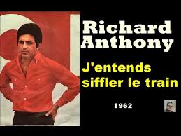 J entends siffler le train 500 miles. J Entends Siffler Le Train Richard Anthony Youtube
