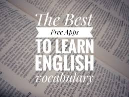 The Best Free Apps To Learn English Vocabulary Learn English Learn English Vocabulary Learning Apps
