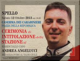 SPELLO, CASERMA CARABINIERI, INTITOLAZIONE ANDREA ANGELUCCI