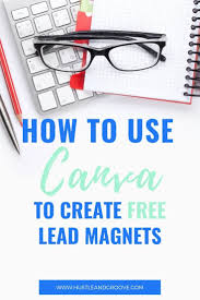 Maybe you would like to learn more about one of these? Creating Lead Magnets For Free Using Canva