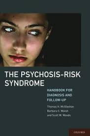 The Psychosis-Risk Syndrome