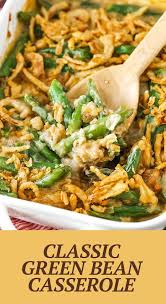 Classic Green Bean Casserole Recipe In 2020 Classic Green Bean Casserole Green Bean Casserole Green Beans