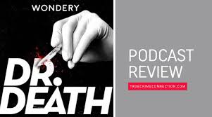 The podcast and artwork embedded on this page are from wondery, which is the property of its owner and not affiliated with or endorsed by podcastly. Dr Death Podcast Review True Crime Connection