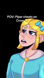 Piper Pov Vs Crow