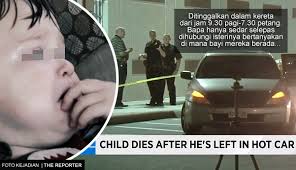 Anak 9 bulan meninggal dalam kereta. Bayi Maut Selepas Dtinggalkan Dalam Kereta Selama 10 Jam