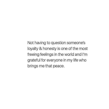 Tag Someone Loyalty And Honesty Are The Best Combination For Any Friendship And Relat Loyalty Quotes Real Friendship Quotes Quotes About Love And Relationships