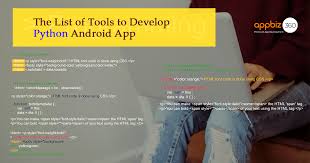 Using python for mobile development? List Of Tools To Develop Python Android App