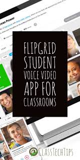 Flipgrid One Free Student Voice Video App For Classrooms Class Tech Tips Student Voice Teaching Technology Teacher Technology