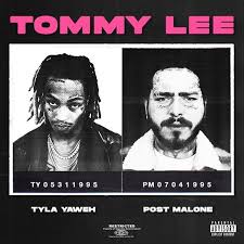'circles', 'sunflower', 'big lie', 'motley crew'. Baixar Tyla Yaweh Ft Post Malone Tommy Lee Download Mp3 Fanheironews