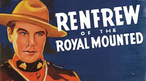Renfrew of the Royal Mounted (1937) JAMES NEWILL