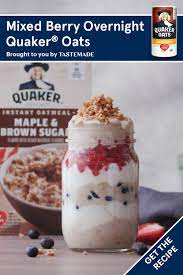 Mixed Berry Overnight Quaker Oats Recipe Healthy Snacks Recipes Food Fun Baking Recipes