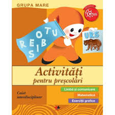 Este destinat copiilor de grupa mare din gradinitele cu predare in limba maghiara. Activitati Pentru Prescolari Caiet Interdisciplinar Grupa Mare 62916
