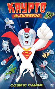 Written by vic wise, daniel dieter, and shock wave *the story begins somewhere in outer space, as a large meteor hurtles its way through the space, long before striking a nearby structure, it was blasted by a beam of red. Krypto The Superdog Cosmic Canine Krypto The Superdog Wiki Fandom