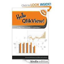 If You Want To Learn Qlikview Beginners Guide Business Analysis Book Worth Reading