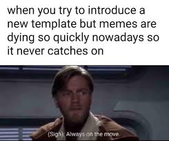 Always On The Move Star Wars Pictures Star Wars Humor Star Wars Fandom