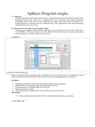 Perangkat aplikasi pengolah angka adalah program yang difungsikan untuk mengolah data berupa angka. Aplikasi Pengolah Angka