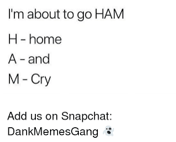 25 Best Memes About To Go Ham To Go Ham Memes