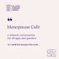Menopause Cafe