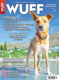 Dabei stellt sich natürlich die frage was möglich und erlaubt ist. Hundemagazin Wuff Ausgabe 04 2021