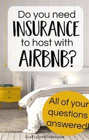 See this insurance provider who denied an airbnb claim. Yes You Need Insurance To Be An Airbnb Host Six Figures Under
