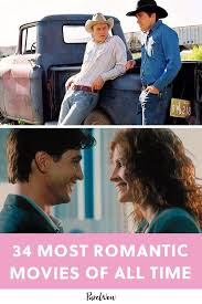 23 movies so romantic they will actually make you believe in love. 65 Of The Best Romantic Movies Of All Time Best Romantic Movies Romantic Movies Romance Movies Best