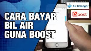 Ringkasan bil alih dengan akaun l kaunter pembayaran pejabat air selangor kadar/ minima. Cara Bayar Bil Air Guna Boost App Shopback 2020 Bedah Apps Youtube