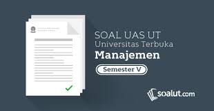 Soal ut manajemen ekma4414 manajemen strategik lengkap dengan kunci jawaban bisa anda jadikan bahan belajar anda sebagai persiapan sebelum uas di mulai. Soal Ujian Ut Manajemen Semester 5 Lengkap Dengan Kunci Jawaban