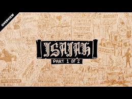 98 Overview Isaiah 1 39 Youtube Book Of Isaiah Bible King James Version Holy Bible King James