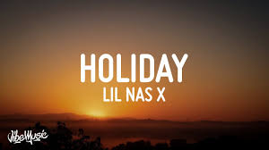 Lil Nas X Holiday Lyrics Youtube
