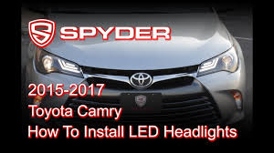 Toyota camry 1997, k1 led headlight conversion kit by lumen®. Spyder Auto Installation 2015 2017 Toyota Camry Headlight W Led Light Bar Pro Yd Tcam15 Lb Bk Youtube