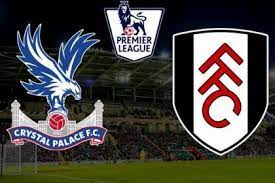 Fulham Vs Crystal Palace Live Stream Fulham Crystal Palace Streaming