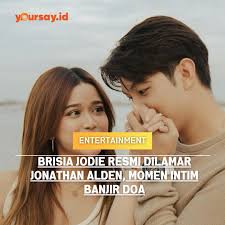 Kabar bahagia datang dari penyanyi Brisia Jodie. Pelantun “Rindu dalam  Hati” itu akhirnya resmi dilamar oleh kekasihnya, Jonathan Alden, dalam  sebuah acara yang digelar tertutup, hanya dihadiri keluarga dan sahabat  terdekat. Suasana