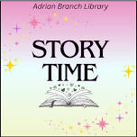 Adrian: Story Time (Ages up to 5)