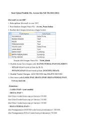 Soal dan jawaban ms access. Contoh Soal Praktek Microsoft Access Dan Jawabannya Dapatkan Contoh