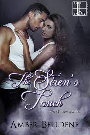 The Siren's Touch (Siren #1) by Amber Belldene | Goodreads