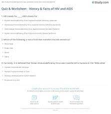 Find answers that people often want to know about hiv and aids. Quiz Worksheet History Facts Of Hiv And Aids Study Com