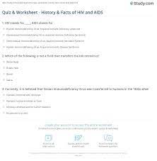 Can you pass our hiv testing quiz?put your knowledge to the test with this hiv testing quiz. Quiz Worksheet History Facts Of Hiv And Aids Study Com