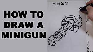 Signup for free weekly drawing tutorials. How To Draw A Minigun Youtube